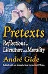 Andre Gide, André Gide, Andre/ O'Brien Gide, Justin O’Brien, Andre Gide, Justin O'Brien - Pretexts