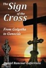 Daniel Rancour-Laferriere - Sign of the Cross