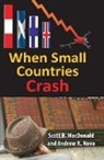 Scott B. MacDonald, Scott B. Novo Macdonald, MacDonald Scott B., Andrew Novo, Andrew R. Novo, Novo Andrew - When Small Countries Crash