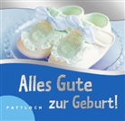 Georg Lehle, Georg Lehmacher, Renate Lehmacher - Alles Gute zur Geburt (Junge)