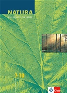 Hors Bickel, Horst Bickel, Roman u a Claus, Ger Haala - Natura, Biologie für Gymnasien, Neubearbeitung, Grundausgabe: Natura Biologie 7-10