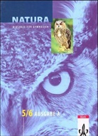 Hors Bickel, Roman u a Claus, Ger Haala, Sabin Hild, Imke Schlufter - Natura, Biologie für Gymnasien, Ausgabe A für Mecklenburg-Vorpommern und Thüringen, Neubearbeitung: 5./6. Schuljahr