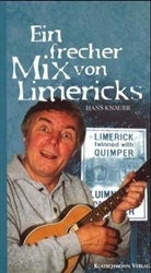 Hans Knauer - Ein frecher Mix von Limericks