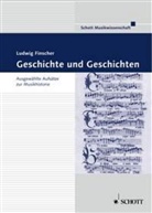 Ludwig Finscher, Hermann Danuser - Geschichte und Geschichten