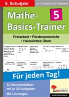 Kurt Kaldewey, Hans Schmidt, Hans J Schmidt, Hans-J. Schmidt - Mathe-Basics-Trainer: 5. Schuljahr