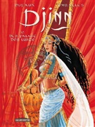 Jean Dufaux, Miralles, Ana Mirallès - Djinn - Bd.10: Djinn - Der Palast der Lüste