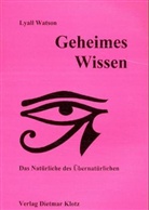 Lyall Watson - Geheimes Wissen