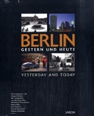 Jürge Grothe, Jürgen Grothe - Berlin gestern und heute. Berlin Yesterday and Today