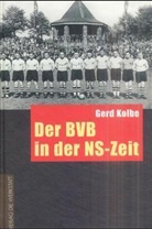 Gerd Kolbe, Gerhard Vorw. v. Schröder - Der BVB in der NS-Zeit