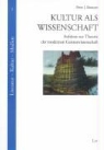 Peter J Brenner, Peter J. Brenner - Kultur als Wissenschaft
