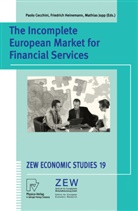 P. Cecchini, Paolo Cecchini, F. Heinemann, Friedric Heinemann, Friedrich Heinemann, M. Joop... - The Incomplete European Market for Financial Services