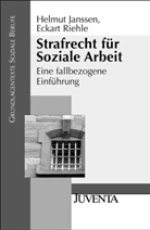 JANSSEN, Helmu Janssen, Helmut Janssen, Riehle, Eckart Riehle - Strafrecht für Soziale Arbeit