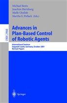 Michael Beetz, Malik Ghallab, Leonidas Guibas, Joachim Hertzberg, Joachim Herztberg, Martha E. Pollack - Advances in Plan-Based Control of Robotic Agents
