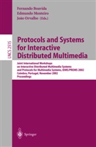 Fernando Boavida, Edmundo Heitor da Silva Monteiro, Edmundo Monteiro, Joao Orvalho - Protocols and Systems for Interactive Distributed Multimedia