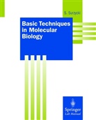 Stefan Surzycki - Basic Techniques in Molecular Biology