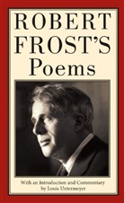 Robert Frost - Robert Frost's Poems