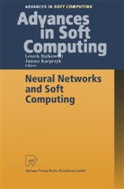 J. Kacprzyk, Janusz Kacprzyk, L. Rutkowski, Lesze Rutkowski, Leszek Rutkowski - Neural Networks and Soft Computing