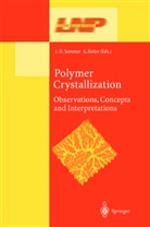 G. Reiter, Günte Reiter, Günter Reiter, Sommer, Sommer, J.-U. Sommer... - Polymer Crystallization