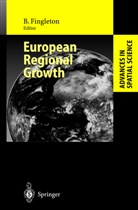 B. Fingleton, Bernar Fingleton, Bernard Fingleton - European Regional Growth