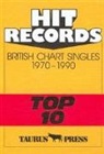 Günter Ehnert - Hit Records: British Chart Singles, Top 10, 1970-1990