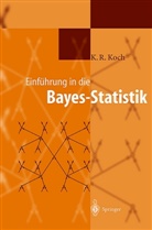 Karl-Rudolf Koch - Einführung in die Bayes-Statistik