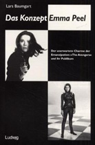 Lars Baumgart - Das Konzept Emma Peel