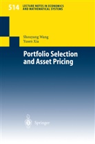 Shouyan Wang, Shouyang Wang, Shou-Yang Wang, Yusen Xia - Portfolio Selection and Asset Pricing