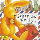 Constanza Droop, Annett Langen, Annette Langen, Iri Gruttmann, Iris Gruttmann - Briefe von Felix. CD (Audio book)