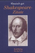 Christel Foerster, William Shakespeare, Christel Foerster - Shakespeare-Zitate