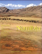 Helga Besler, Wolf Dieter Blümel, Klaus Heine, Klaus Hüser, Hartmut Leser, Uwe Rust - Namibias, Eine Landschaftskunde in Bildern