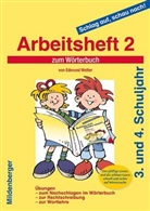 Edmund Wetter - Schlag auf, schau nach! Arbeitsheft zum Wörterbuch. H.2