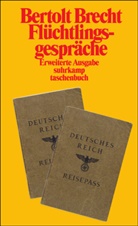 Bertolt Brecht - Flüchtlingsgespräche, erw. Ausg.