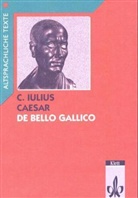 Caesar, Gaius Julius Caesar - De bello Gallico: De bello Gallico 1