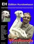 Dirk Glebe - Windhunde - Ein Portrait 12 anerkannter Rassen