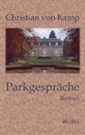Christian von Kamp, Christian von Kamp - Parkgespräche