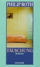 Philip Roth - Täuschung