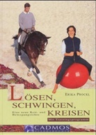 Erika Prockl - Lösen, Schwingen, Kreisen