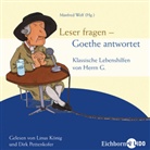 Manfred Wolf, Linus König, Dirk Pettenkofer, Manfred Wolf - Leser fragen - Goethe antwortet, 1 Audio-CD (Audio book)