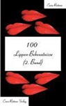 Carin Reiterer - 100 Lippen-Bekenntnisse (2. Band)