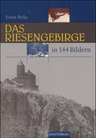 Ernst Birke, Prof. Dr. Birke, Erns Birke, Ernst Birke - Das Riesengebirge in 144 Bildern