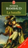 Patrick Rambaud, P. Rambaud, Patrick Rambaud, Patrick (1946-....) Rambaud, Rambaud-P - La bataille