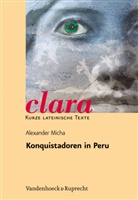 Theodor de Bry, Theodore de Bry, Theodor De Bry, Alexande Micha, Alexander Micha - Konquistadoren in Peru