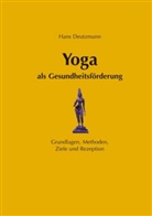 Hans Deutzmann - Yoga als Gesundheitsförderung
