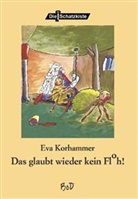 Eva Korhammer - Das glaubt wieder kein Floh!