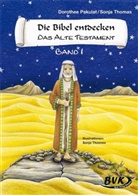 PAKULA, Dorothe Pakulat, Dorothee Pakulat, Thomas, Sonja Thomas, Sonja Thoenes - Die Bibel entdecken: Das Alte Testament Band 1. Bd.1