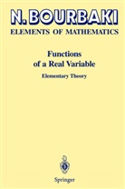 N Bourbaki, N. Bourbaki, Nicolas Bourbaki, P. Spain - Elements of Mathematics: Functions of a Real Variable