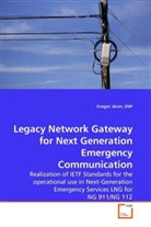 ENP Jänin, ENP Gregor Jänin - Legacy Network Gateway for Next Generation Emergency Communication