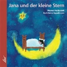 Karl-Heinz Appelmann, Konrad Golz, Werner Heiduczek, Karl-Heinz Appelmann - Jana und der kleine Stern