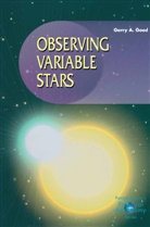 G. A. Good, Gerry A Good, Gerry A. Good - Observing Variable Stars