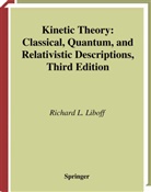 R L Liboff, R. C. Liboff, R. L. Liboff, R.L. Liboff, Richard L. Liboff - Kinetic Theory
